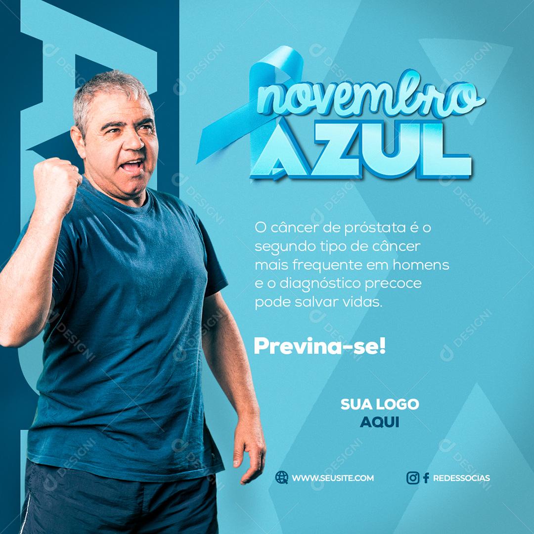 Novembro Azul Previna-se Social Media PSD Editável