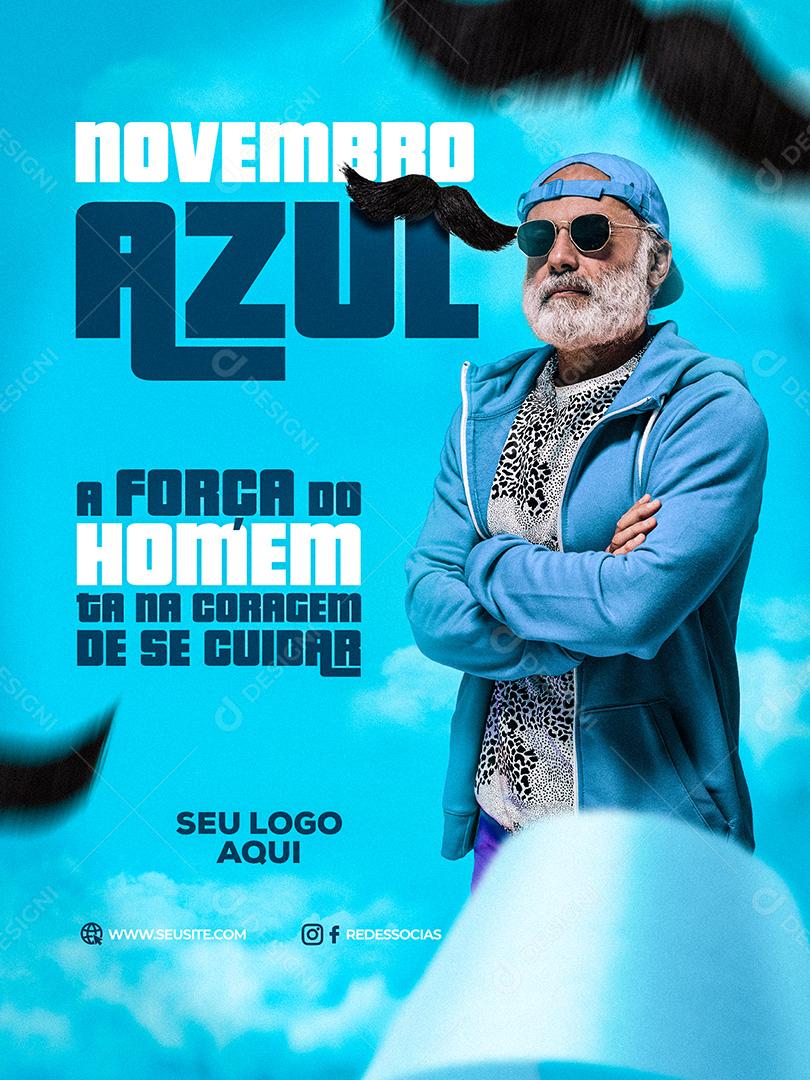 Novembro Azul A Força do Homem Social Media PSD Editável