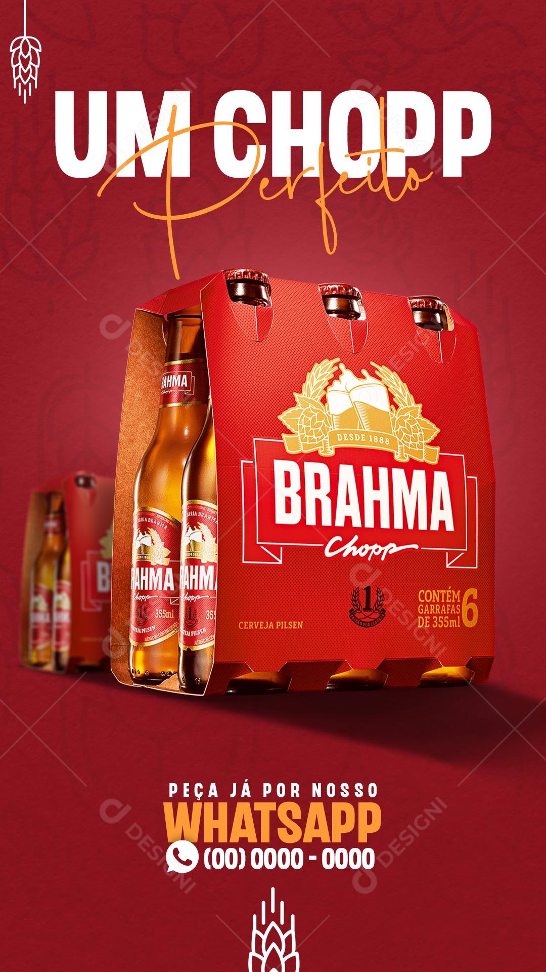 Post Story Distribuidora Um Chopp Perfeito Pack Brahma Chopp Social Media PSD Editável