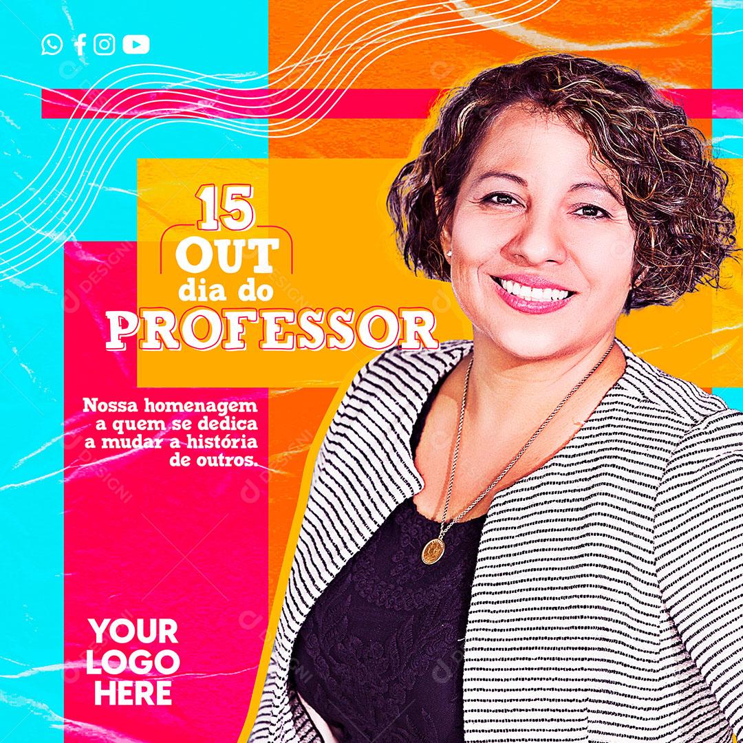 Post Feed October 15 Teacher's Day Our Homage Social Media Editable PSD