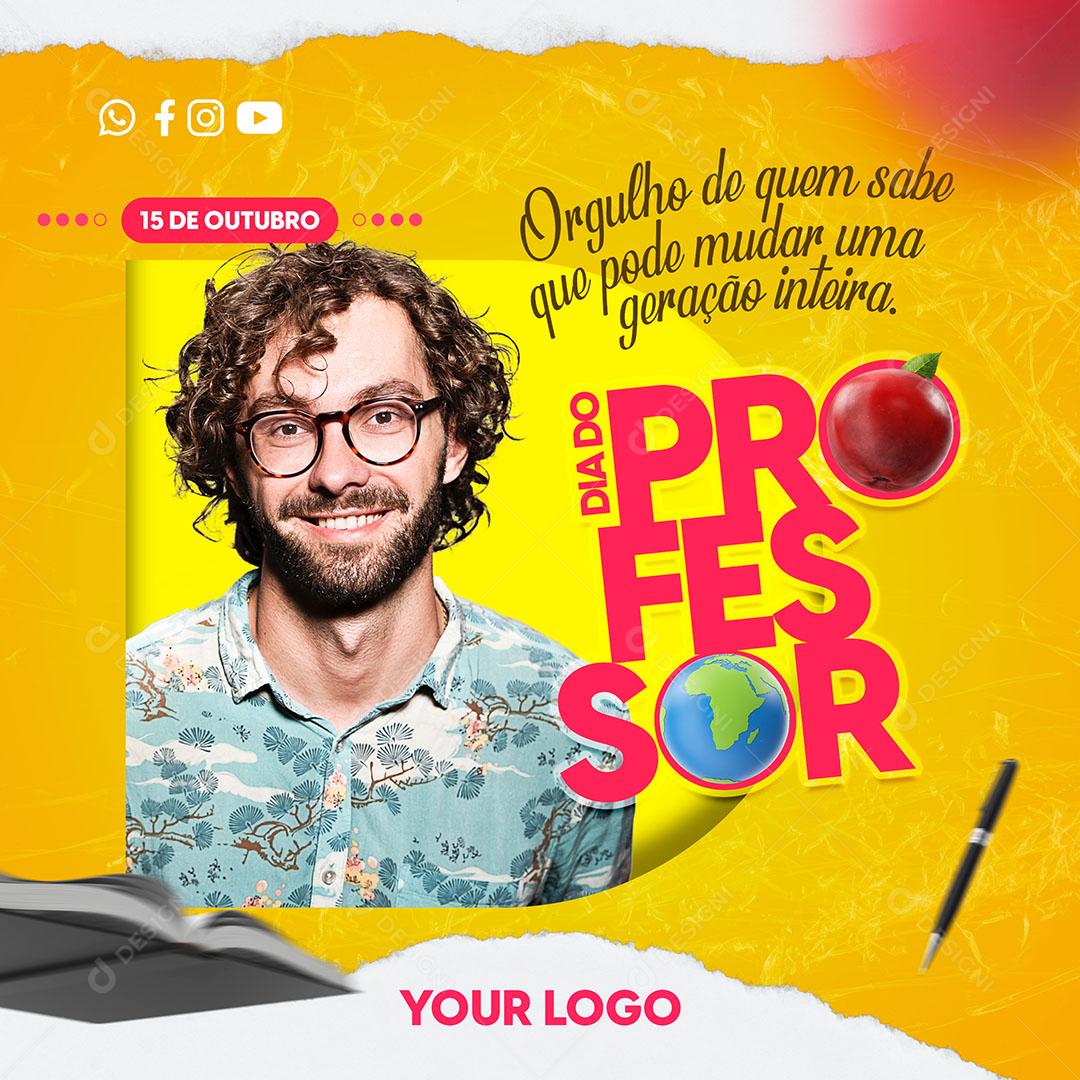 Post Feed Data Comemorativa Dia do Professor Social Media PSD Editável