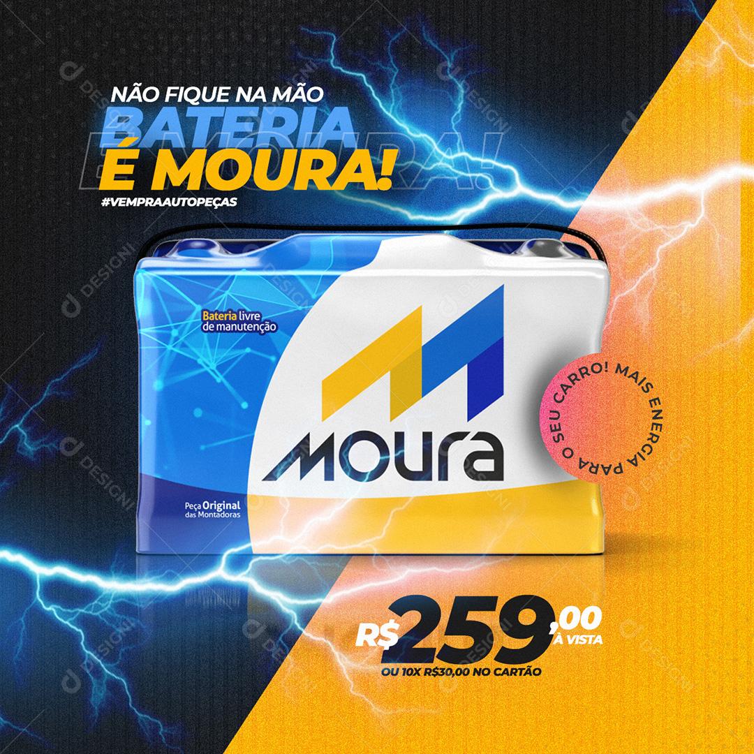 Não Fique Na Mão Bateria É Moura Social Media PSD Editável