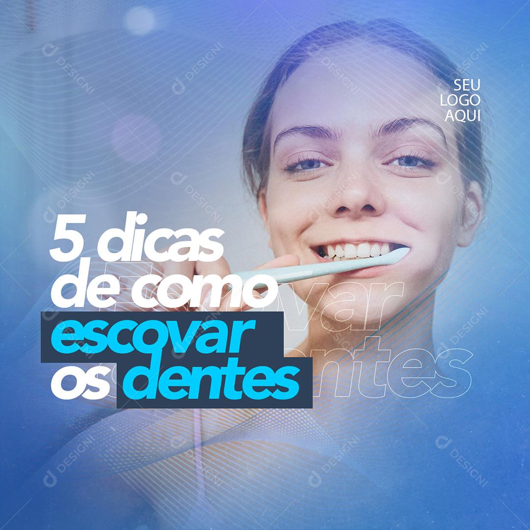 5 Dicas de Como Escovar os Dentes Social Media PSD Editável