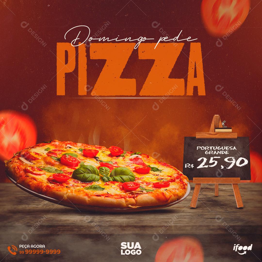Post Feed Pizzaria Domingo Pede Pizza Social Media PSD Editável