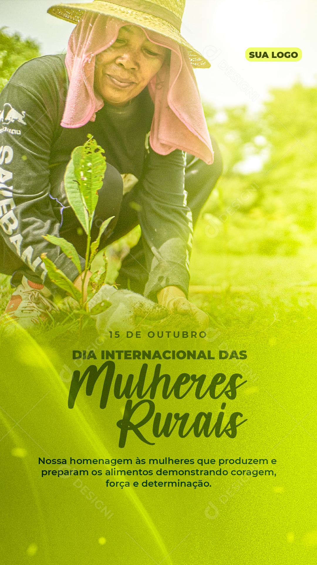 Post Story 15 de Outubro Dia Internacional das Mulheres Rurais Social Media PSD Editável