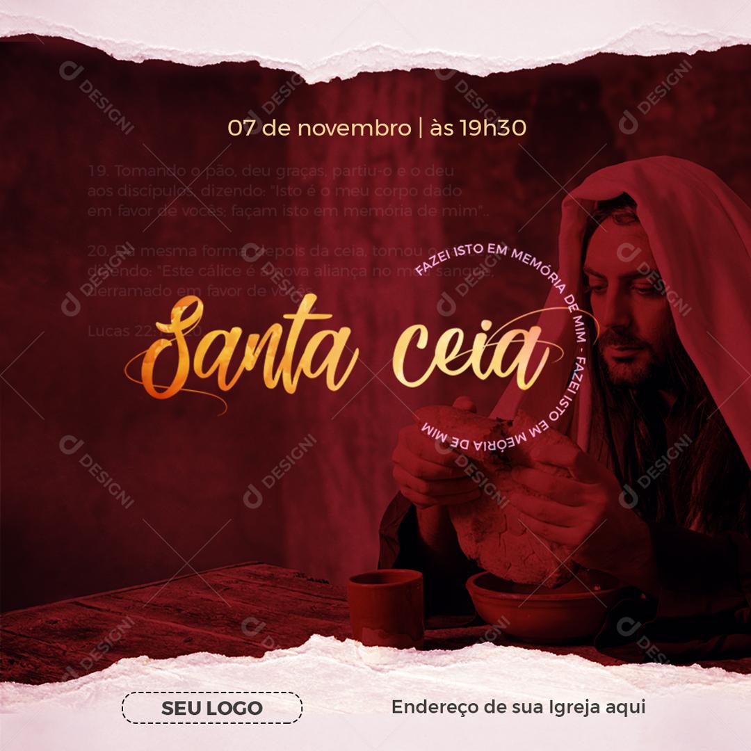 Santa Ceia 7 De Novembro Social Media PSD Editável