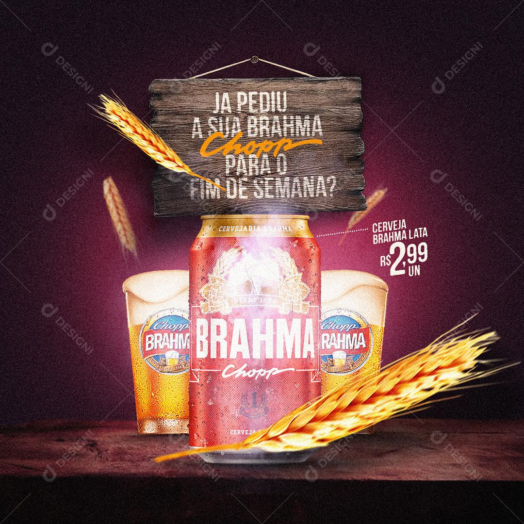 Já Pediu Sua Brahma Chopp Social Media PSD Editável