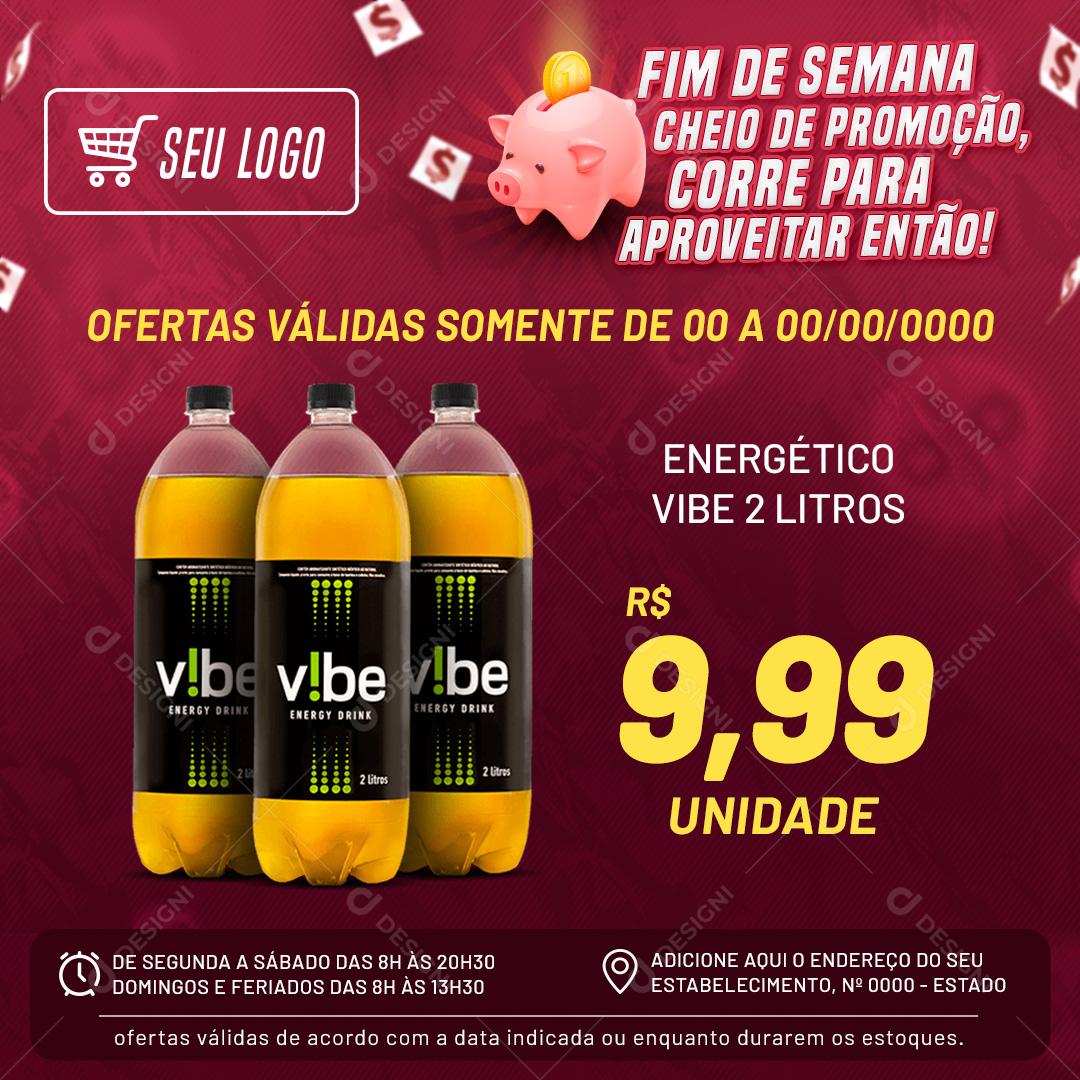 Fim De Semana Cheio De Promoção Energético Social Media PSD Editável
