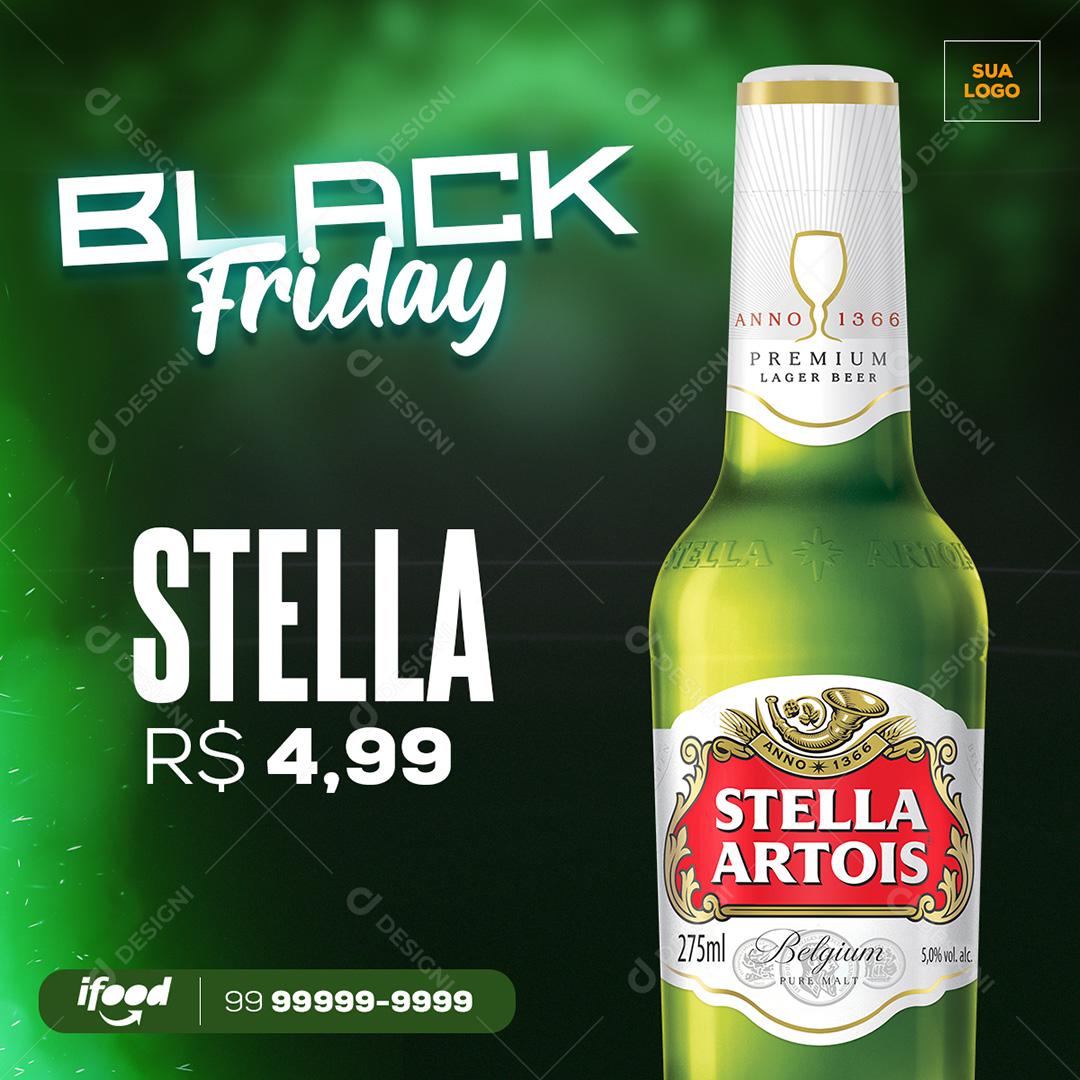 Black Friday Cerveja Estella Artois Social Media PSD Editável
