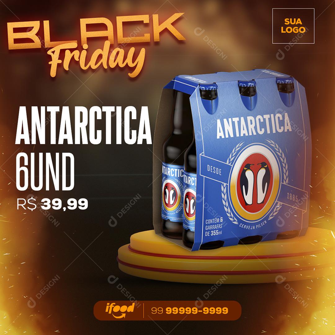 Black Friday Pack de Cerveja Antarctica Social Media PSD Editável