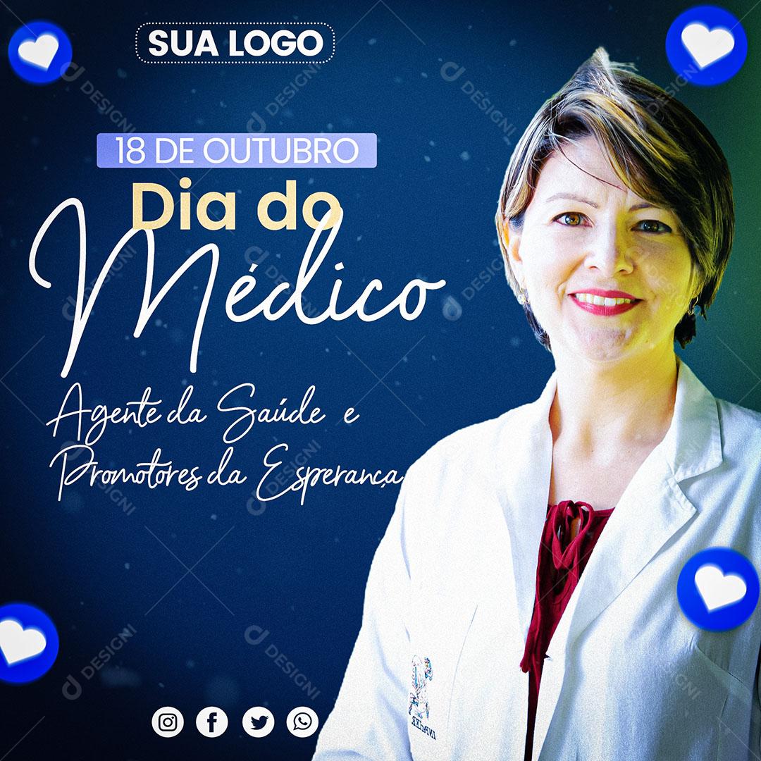 Post Feed 18 de Outubro Dia do Médico Agente da Saúde Social Media PSD Editável