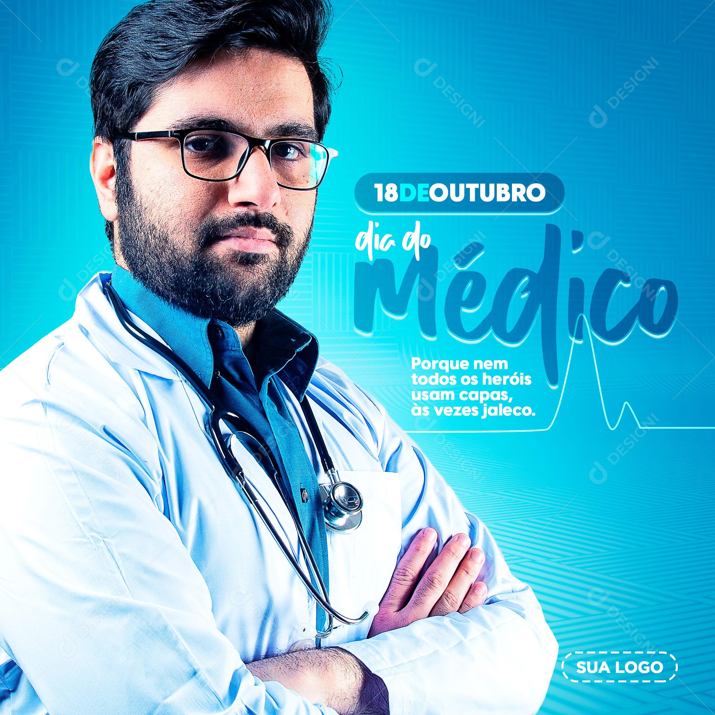 Dia do Médico Social Media 18 de Outubro PSD Feed Editável