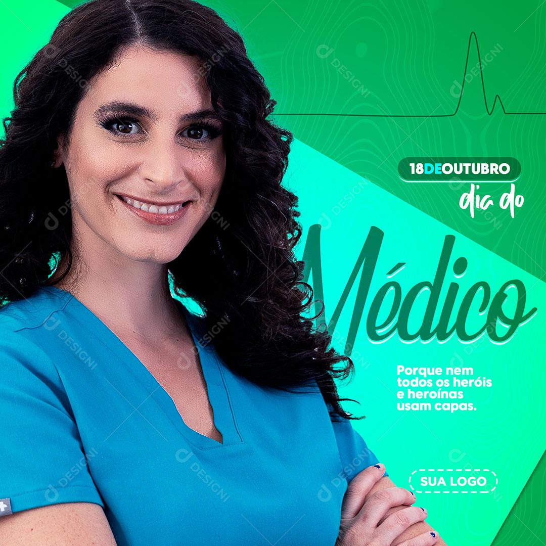 Social Media Dia do Médico 18 de Outubro PSD Editável