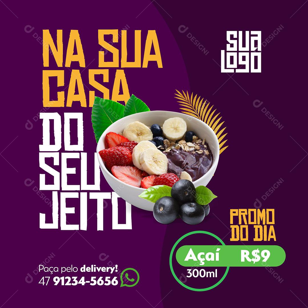 Template Social Media Açaiteria Açai Na Sua Casa do Seu Jeito PSD