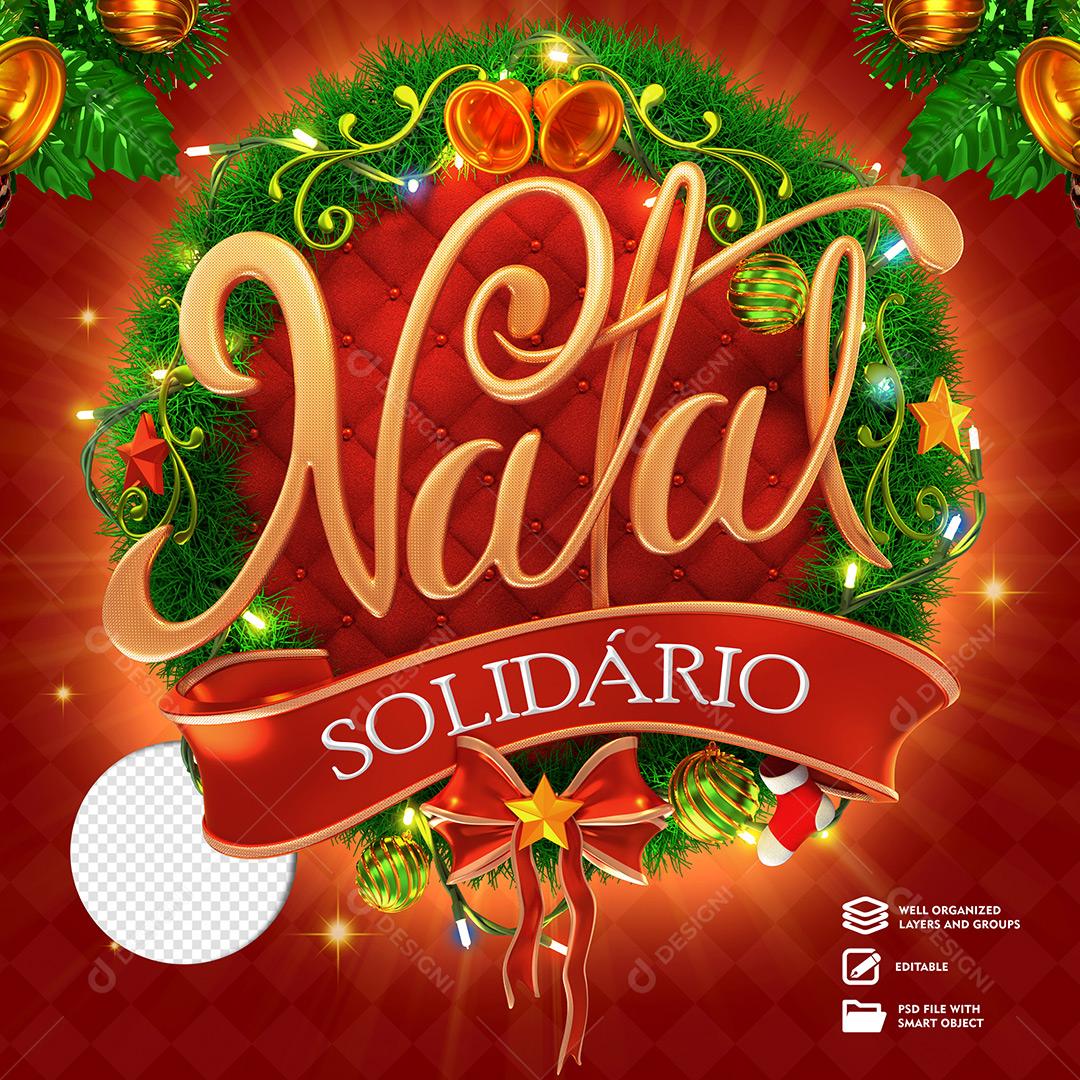 Natal Solidário Selo 3D Para Composição Texto Editável PSD
