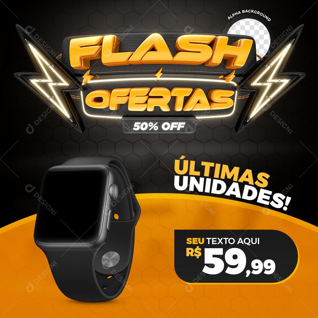 Post Flash Ofertas Seu Produto Social Media PSD Editável