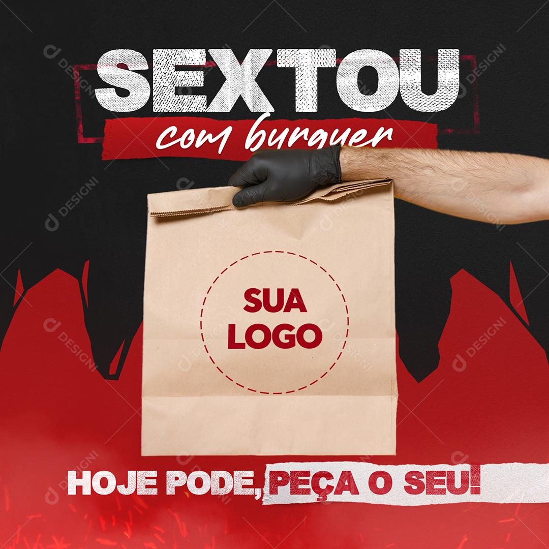 Sextou Com Burguer Delivery Social Media PSD Editável