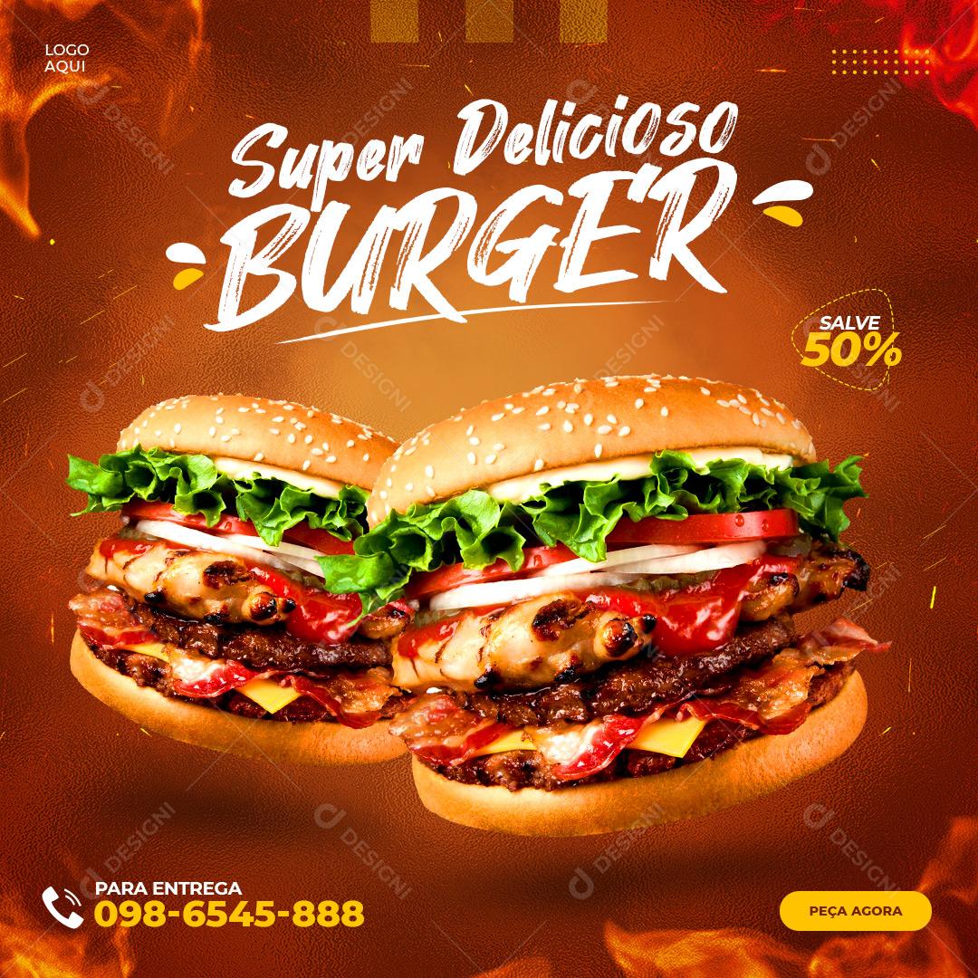 Post Feed Hamburgueria Super Delicioso Burguer Social Media PSD Editável