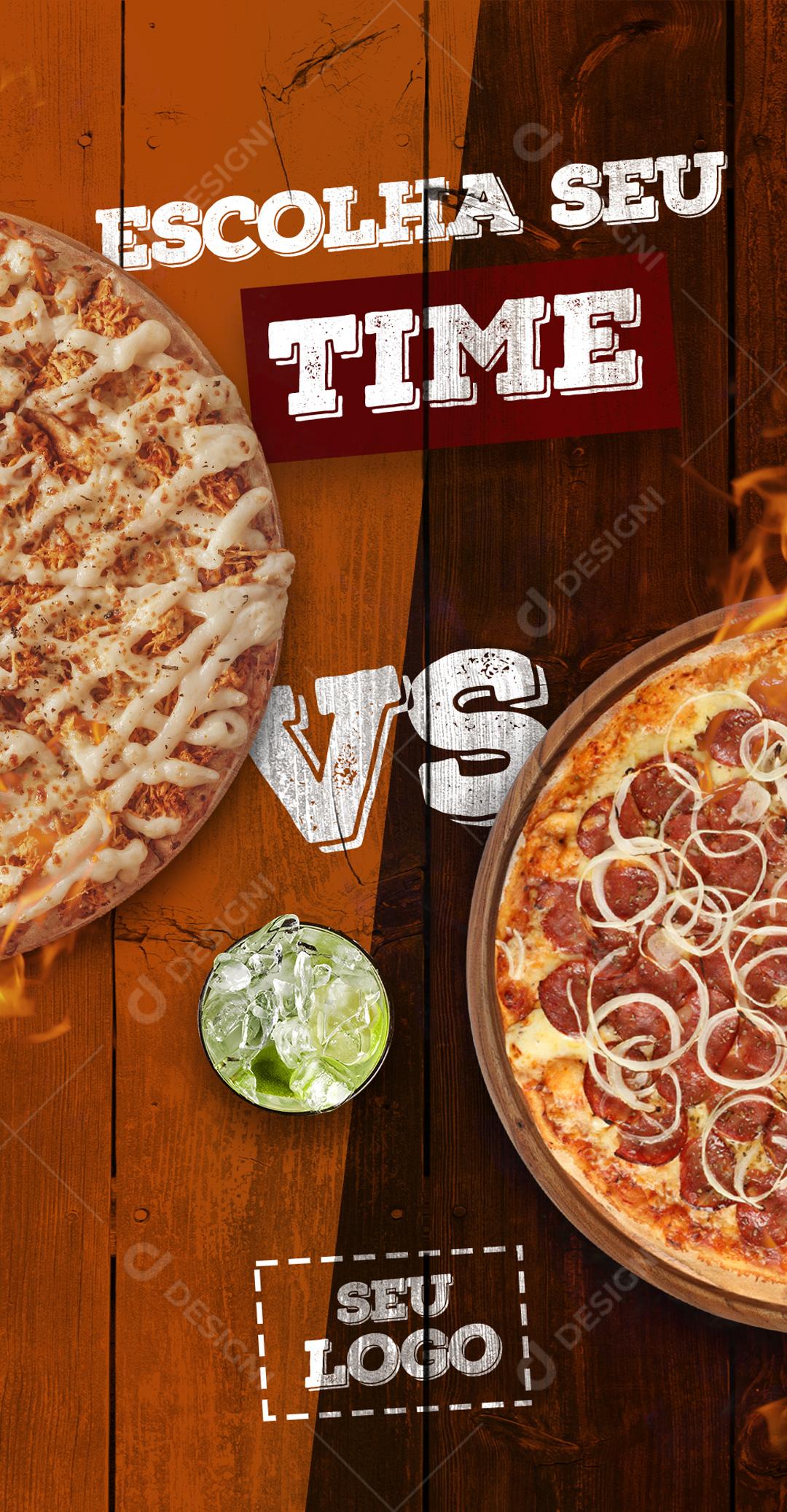 Story Escolha O Seu Time Qual Pizza Calabresa Ou Frango Social Media PSD Editável