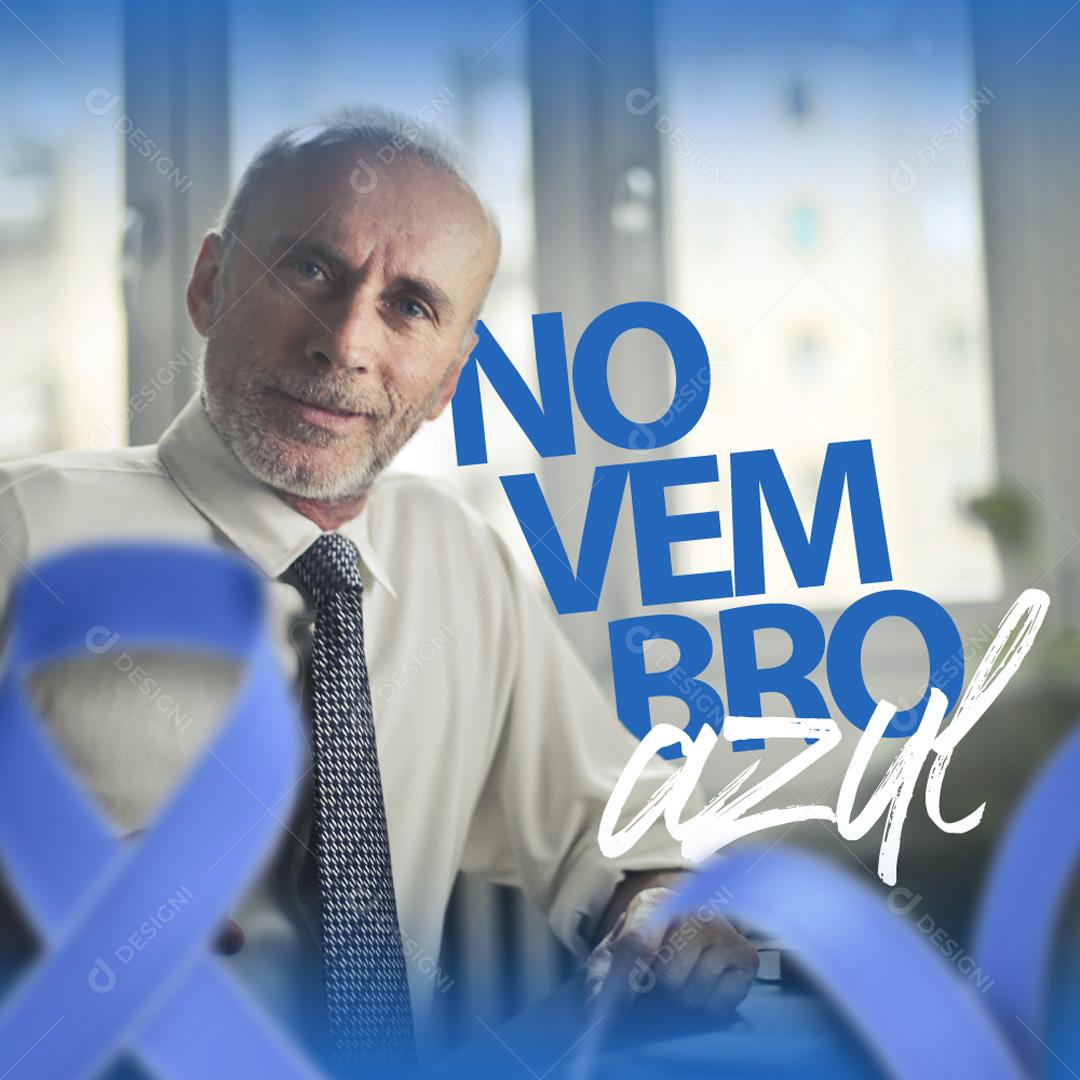 Novembro Azul Mês De Prevenção Do Câncer De Próstata Social Media PSD Editável