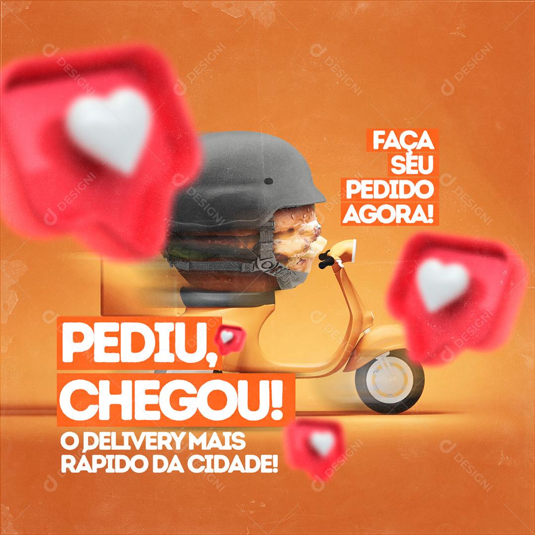 Hambúrguer Delivery Pediu Chegou Social Media PSD Editável