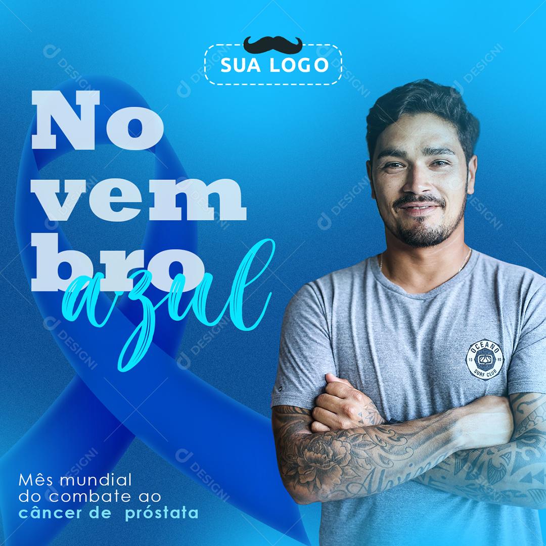 Post Feed Novembro Azul Mês Mundial do Combate Social Media PSD