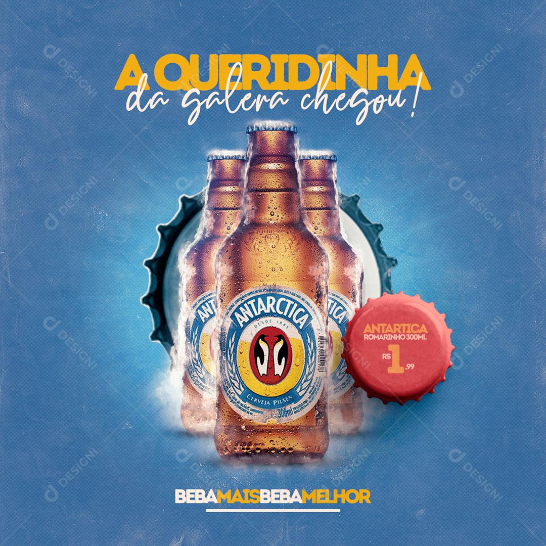 Post Feed Distribuidora A Queridinha da Galera Cerveja Social Media PSD