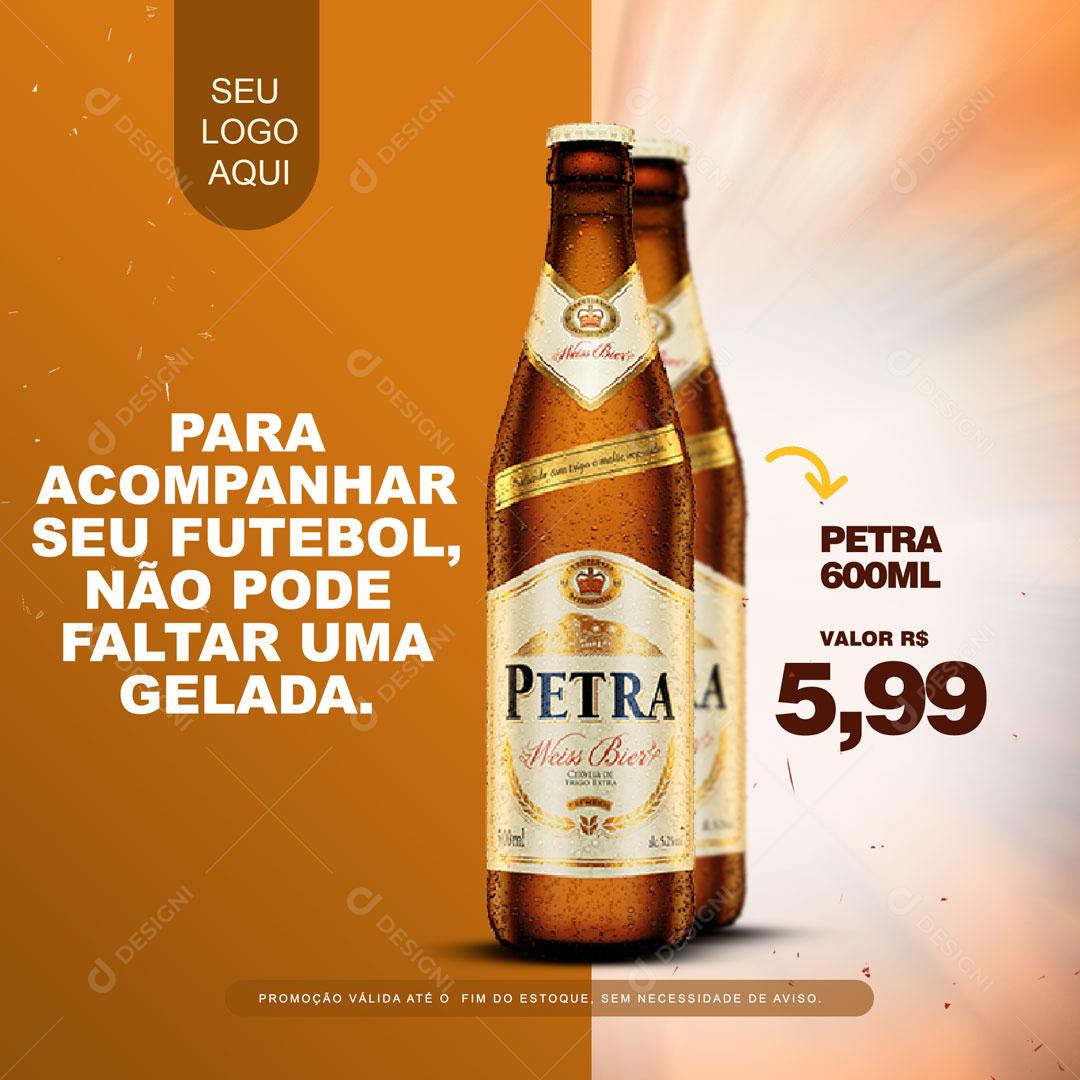 Post Feed Distribuidora Cerveja Petra Para Acompanhar Social Media PSD Editável