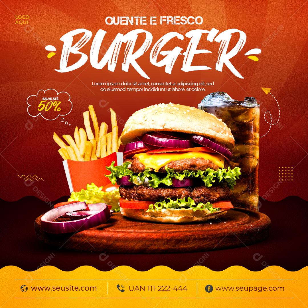 Post Feed Hamburgueria Quente e Fresco Burguer Social Media PSD Editável