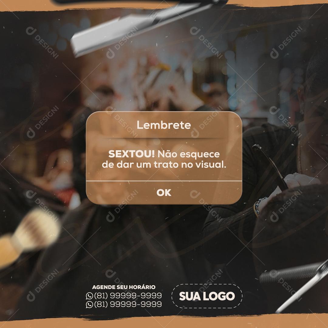 Sextou Não Esquece De Dar Um Trato No Visual Social Media PSD Editável