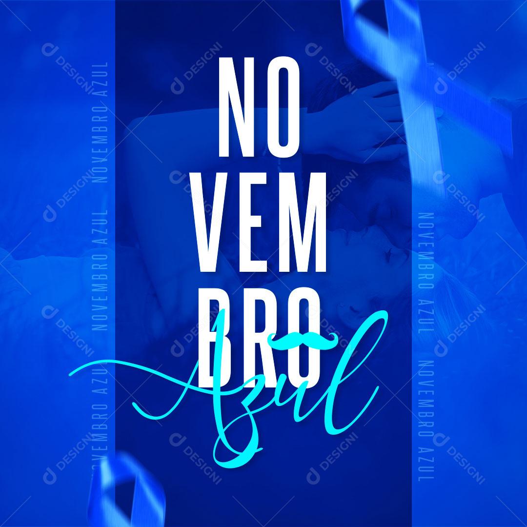 Post Feed Data Comemorativa Novembro Azul Social Media PSD Editável