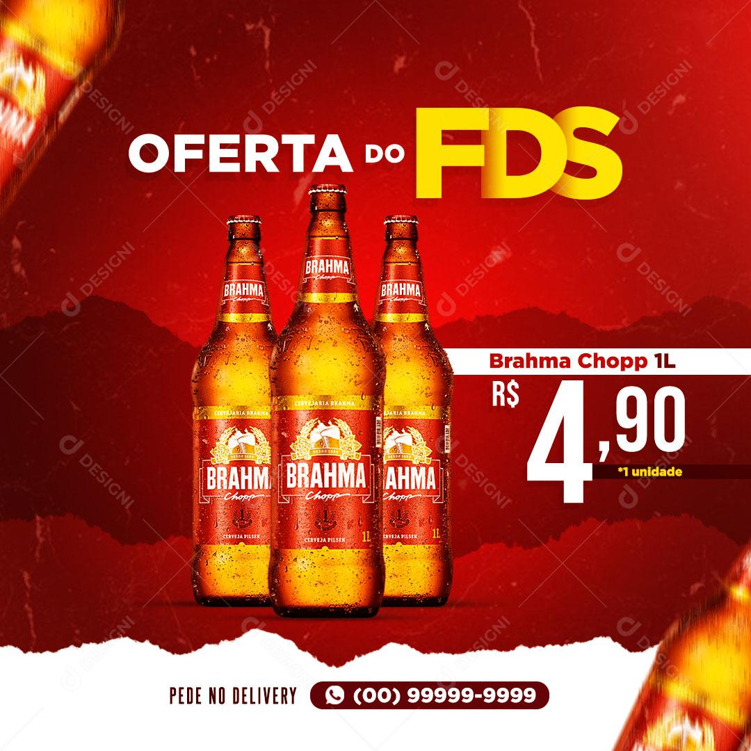 Post Feed Distribuidora Oferta do FDS Cerveja Brahma Social Media PSD