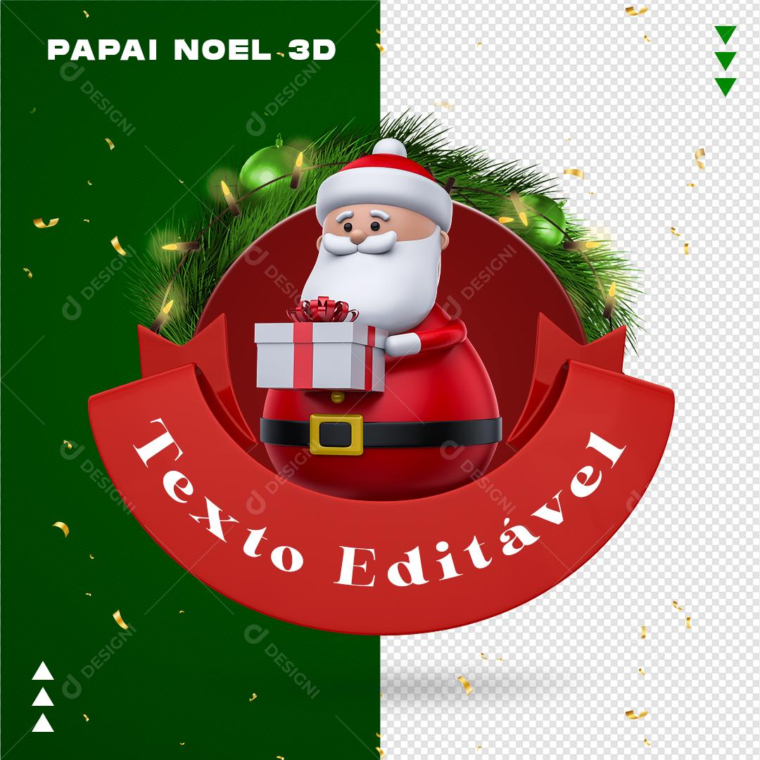 Selo 3D Papai Noel Natal Com Pisca Pisca PSD Editável