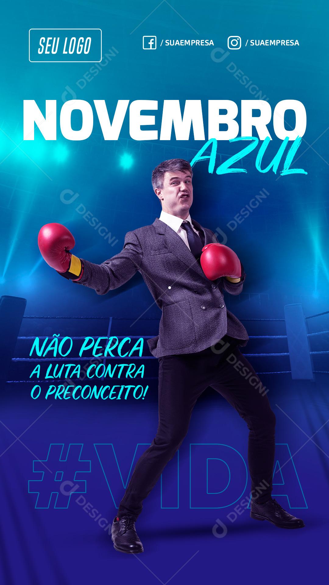 Novembro Azul Data Comemorativa Não Perca A Luta Contra o Preconceito Social Media PSD Editável
