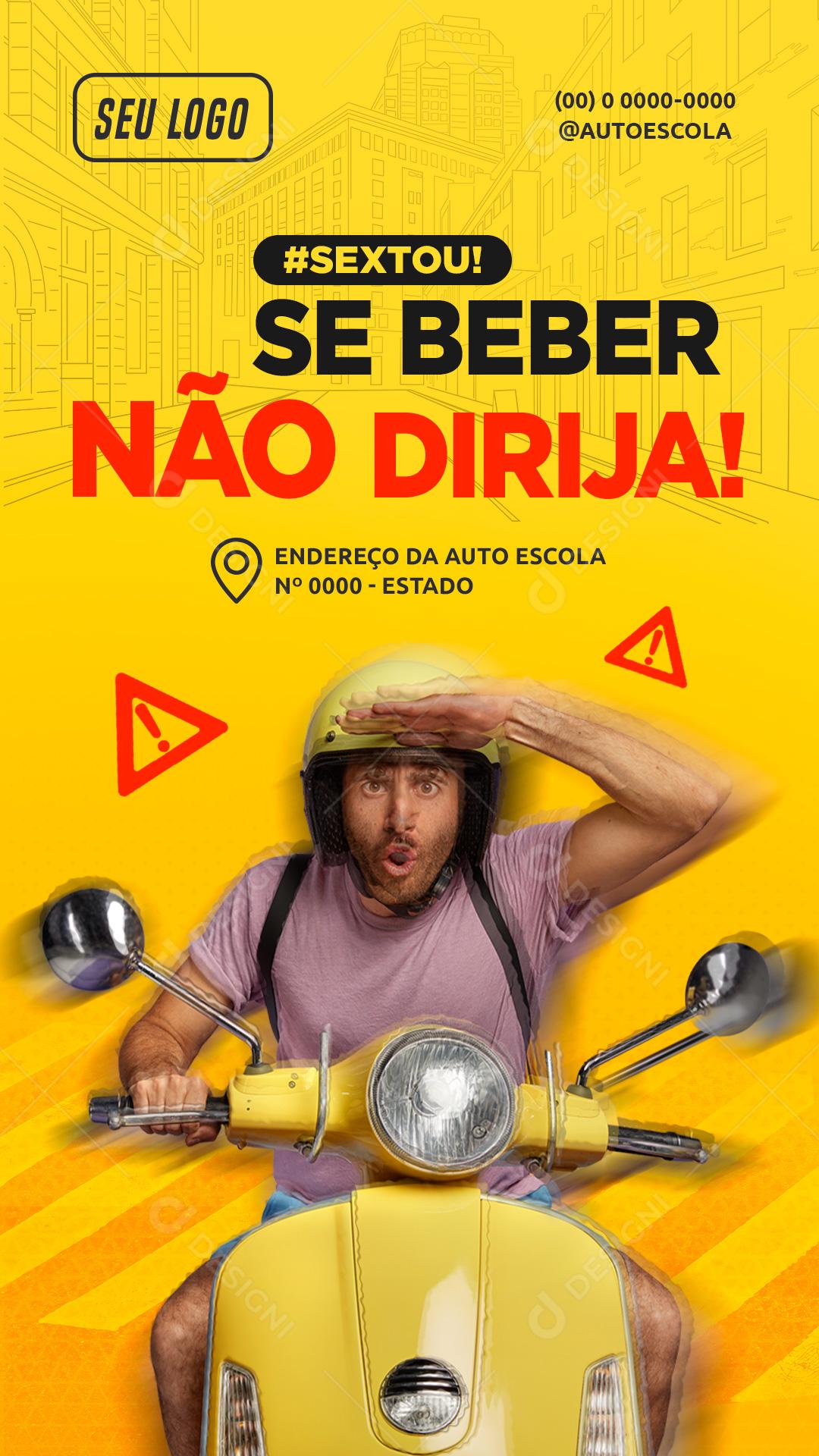 Story Se Beber Não Dirija Sextou Social Media PSD Editável