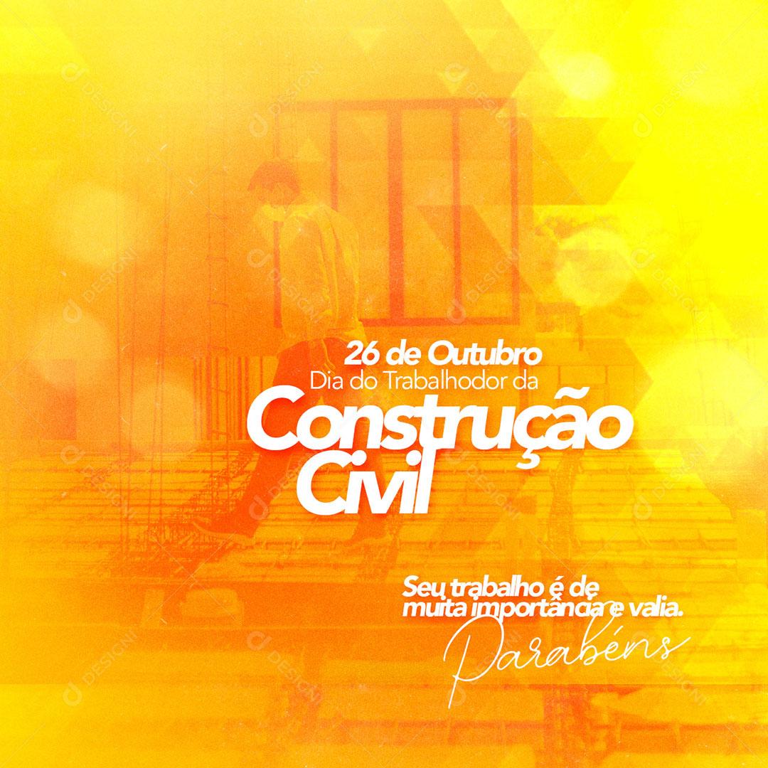 Post Feed Data Comemorativa Dia do Trabalhador da Construção Civil Social Media PSD