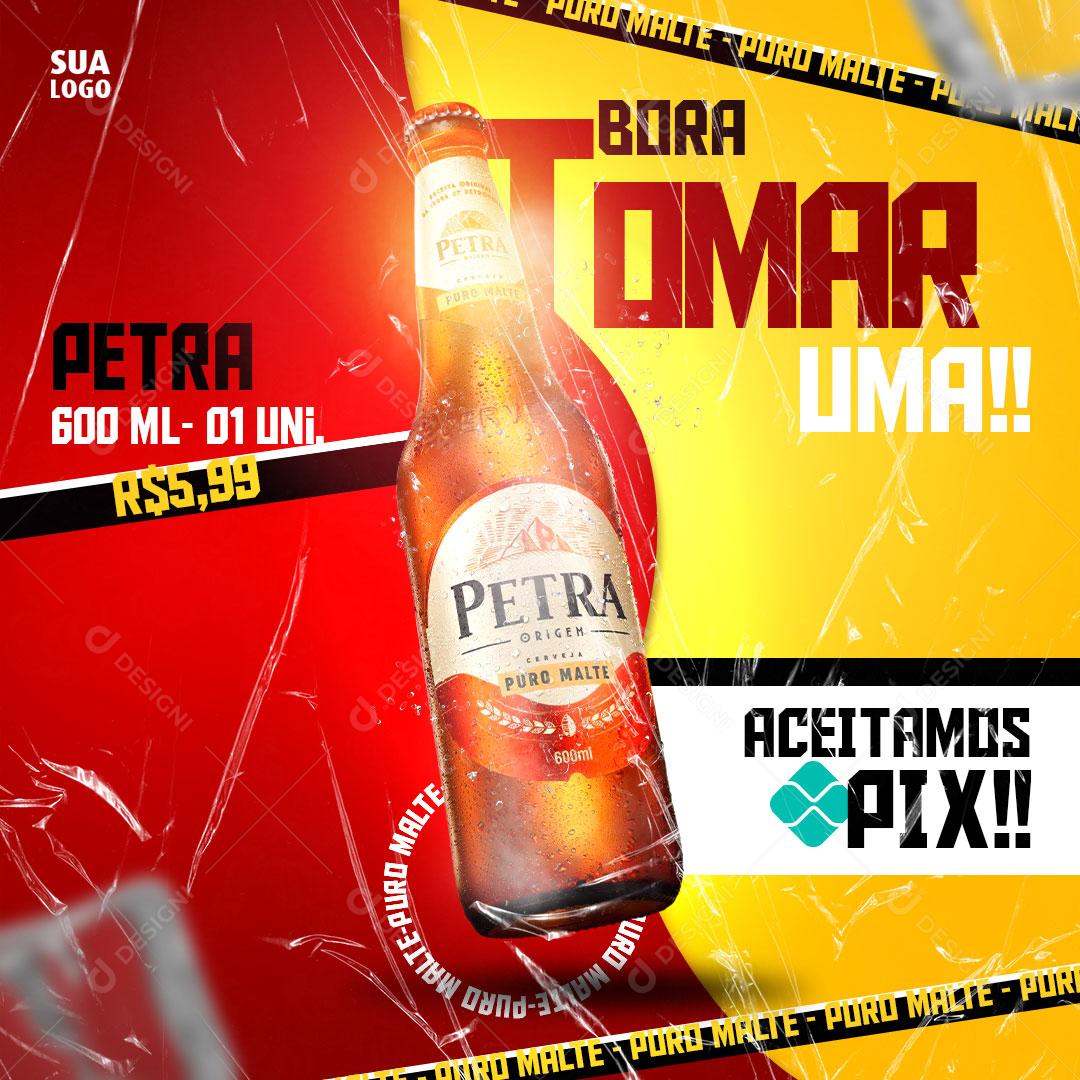 Post Feed Distribuidora Bora Tomar Uma Cerveja Petra Social Media PSD Editável