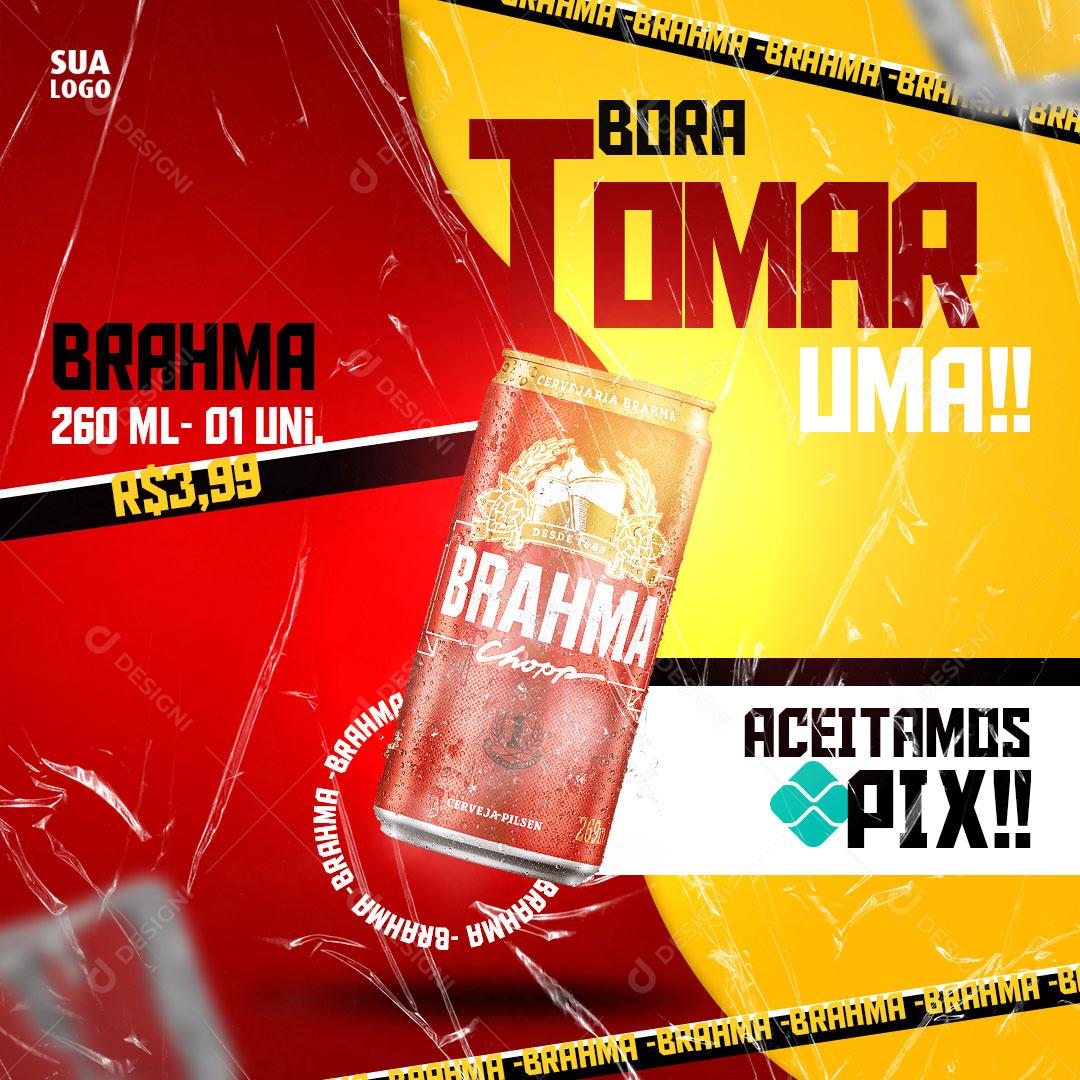 Post Feed Distribuidora Bora Tomar Uma Hoje Cerveja Brahma Social Media PSD Editável