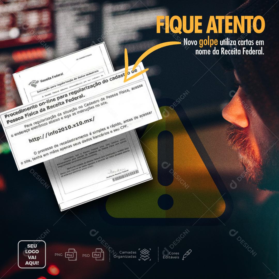 Fique Atento Novo Golpe Utiliza Cartas Em Nome Da Receita Federal Social Media PSD Editável