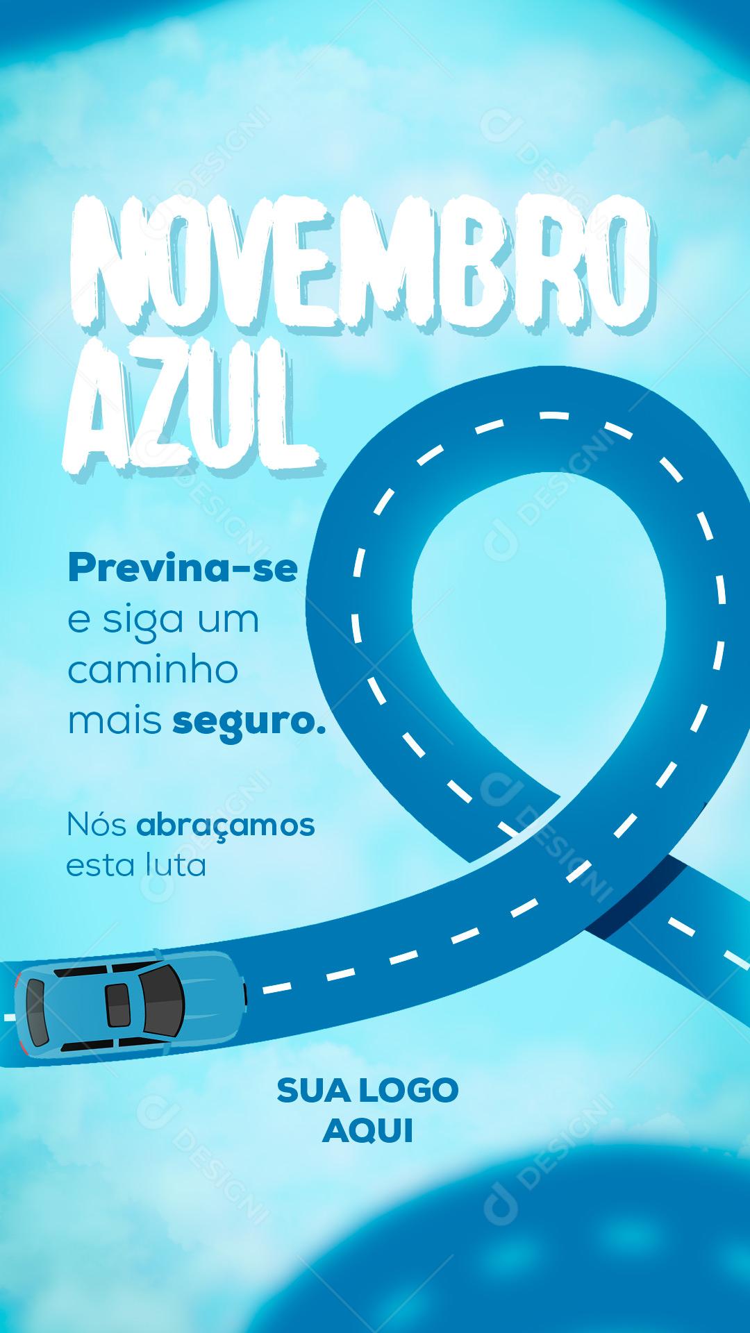Post Story Data Comemorativa Novembro Azul Previna-se Social Media PSD Editável