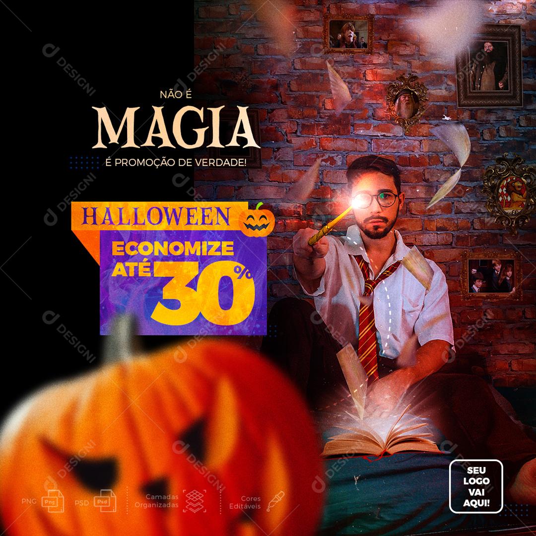 Não é Magia é Promoção De Verdade Social Media PSD Editável