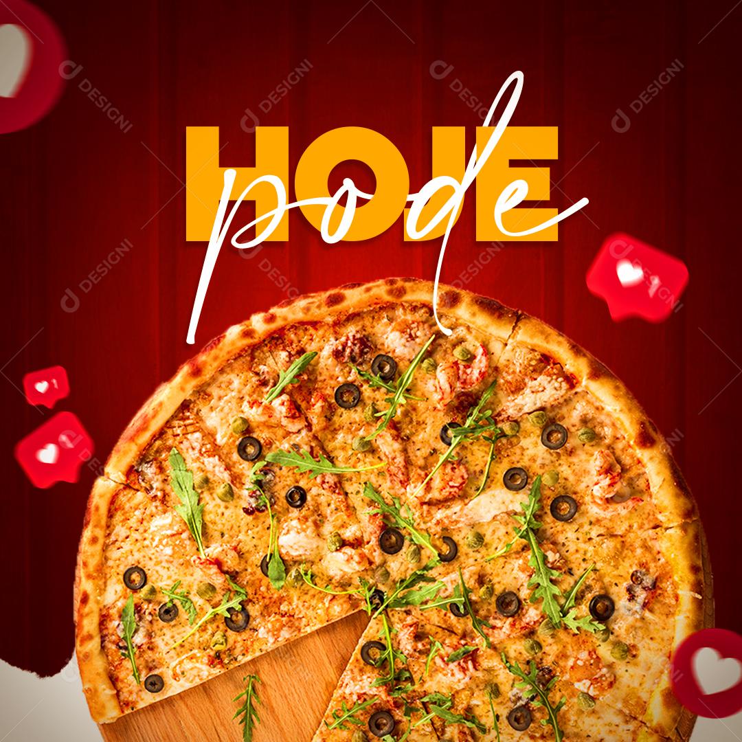 Hoje Pode Pizza Portuguesa Social Media PSD Editável