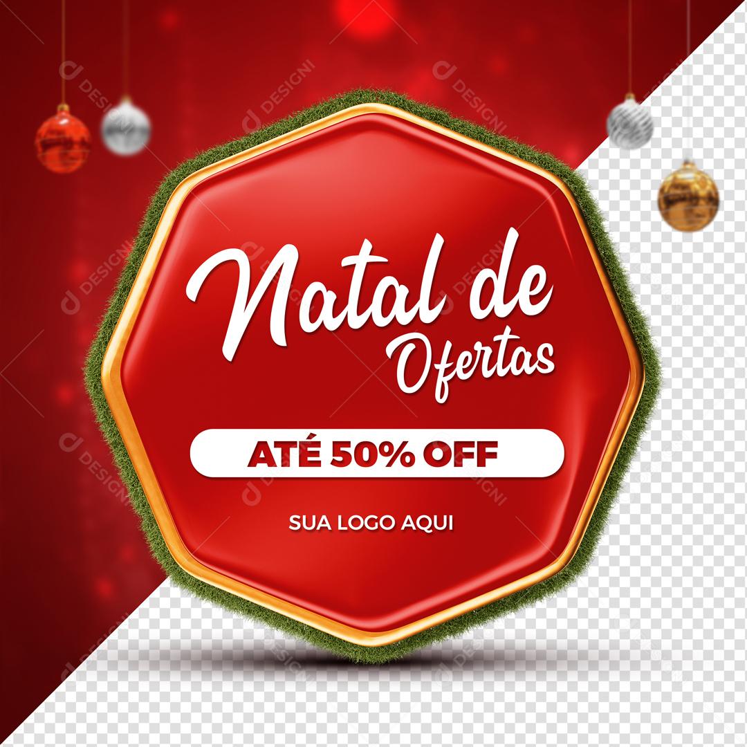 Selo 3D Para Composição Natal De Ofertas Até 50% off Social Media PSD Editável