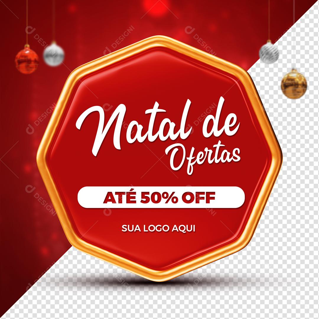 Selo 3D Para Composição Natal De Ofertas Até 50% off Social Media PSD Editável