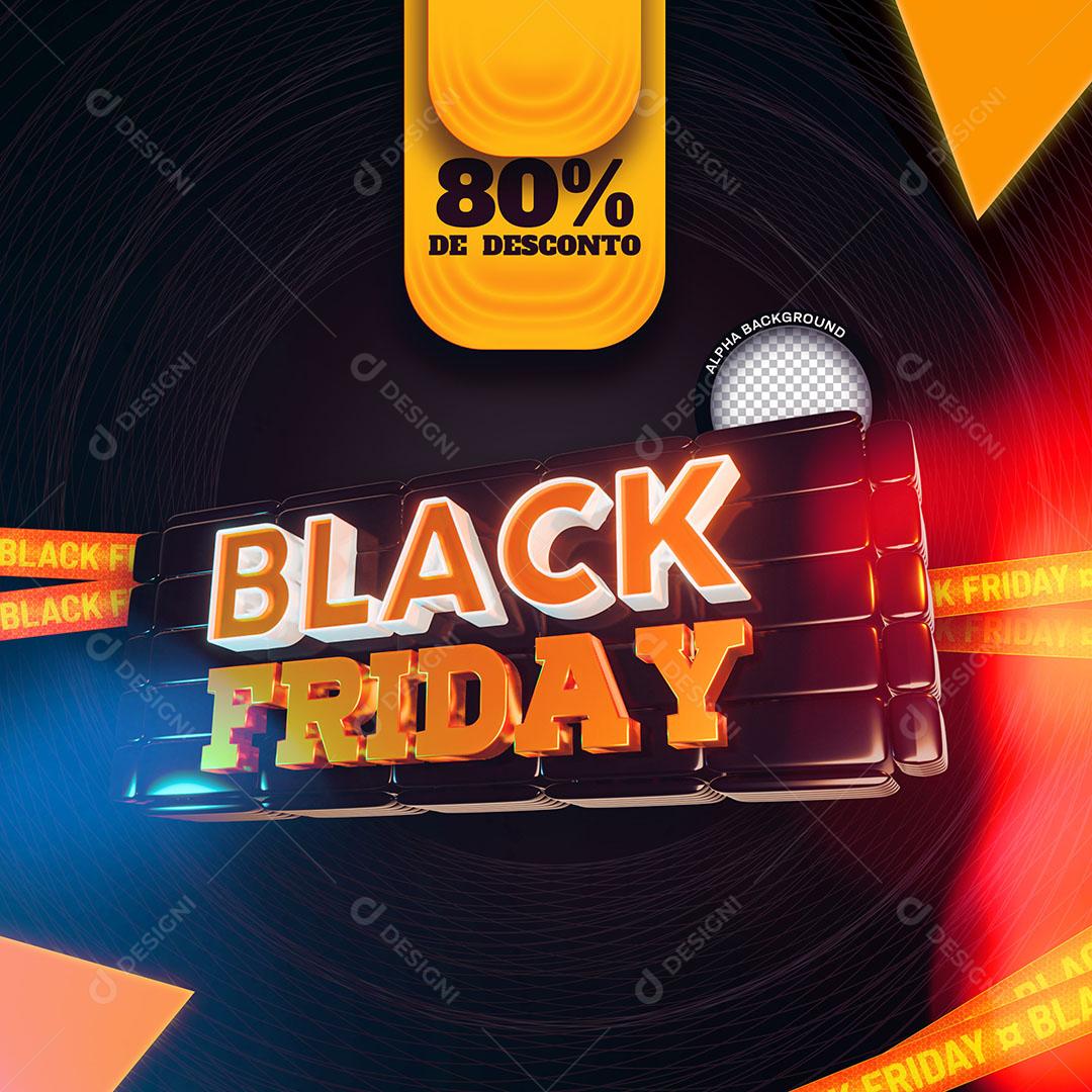 Black Friday 80% de Desconto Selo 3D Para Composição PSD Editável