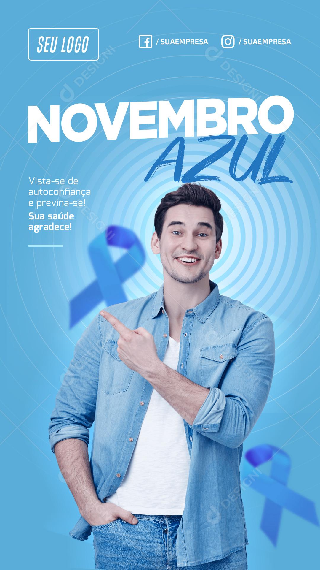 Novembro Azul Vista-se De Auto Confiança E Prevenisse Social Media PSD Editável