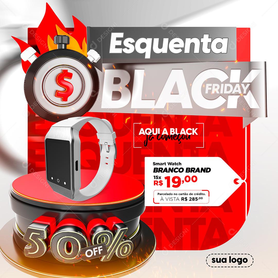 Esquenta Black Friday Social Media PSD Editável