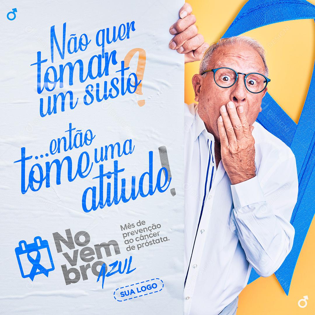 Novembro Azul Tome Uma Atítude Social Media PSD Editável