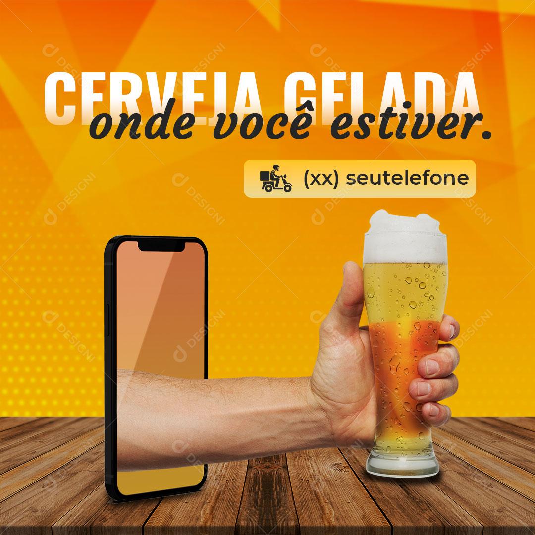 Post Feed Distribuidora Cerveja Gelada Onde Você Estiver Social Media PSD Editável