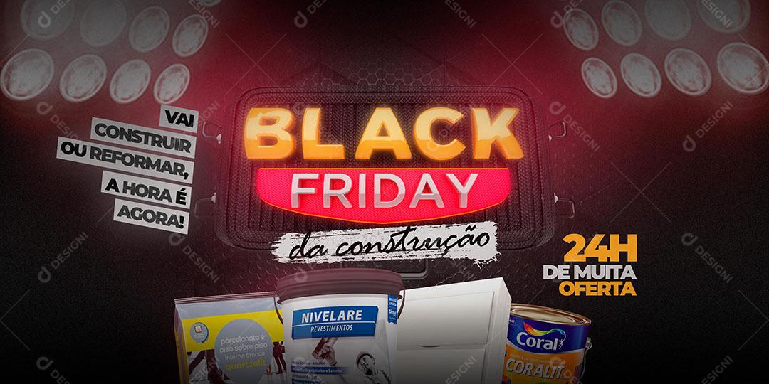 Post Banner Black Friday Matériais de Construção 24 Hores Social Media PSD